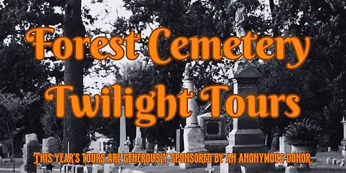 Forest Cemetery Twilight Tour: October 16