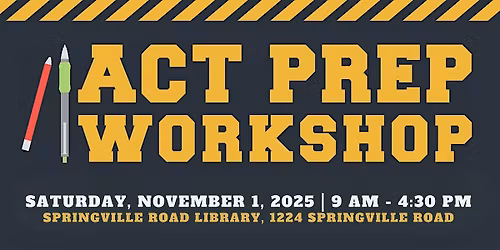 ACT Prep workshop 2025