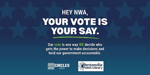 Bentonville Make A Plan to Vote