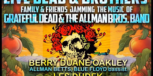 LIVE DEAD & BROTHERS: AN ALL-STAR CELEBRATION OF GRATEFUL DEAD & ALLMAN BROTHERS