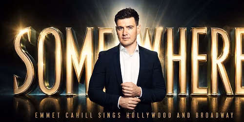 Somewhere with Emmet Cahill