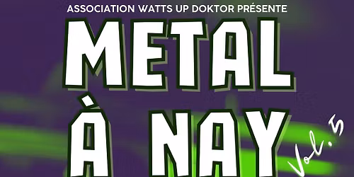 Festival METAL A NAY 2025 - 5e \u00e9dition