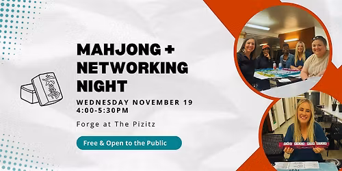 Mahjong + Networking Night at Forge