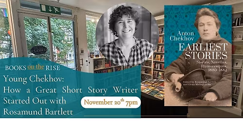 Young Chekhov: How A Great Short Story Writer Started Out