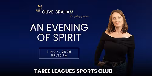 An Evening of Spirit - Taree, NSW