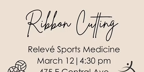 Ribbon Cutting: Relev\u00e9 Sports Medicine