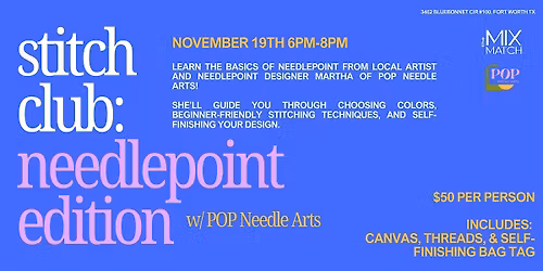 Stitch Club: Intro to Needlepoint w\/ Martha of Pop Needle Arts