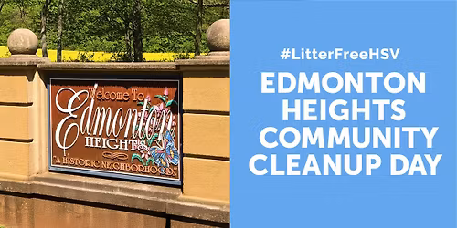 Edmonton Heights Neighborhood Cleanup Day