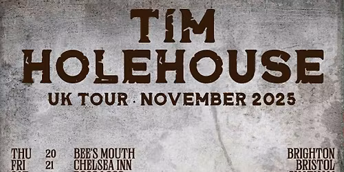Tim Holehouse UK Tour plus support from Curtis & Mcleod, Consequences