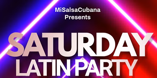 Saturday Latin Party 21st march!