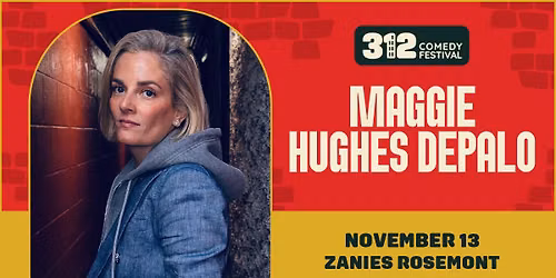 312 Festival: Maggie Hughes DePalo at Zanies Rosemont