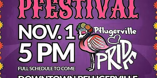 Pflugerville Pride & Pride After Dark