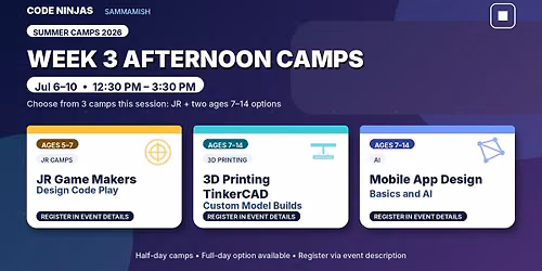Jul 6\u201310 PM Camps: 3D Printing + AI + JRs
