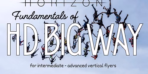 Team Horizon: Fundamentals of Big Way Skill Camp - HD