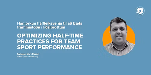 H\u00e1m\u00f6rkun h\u00e1lfleiksvenja til a\u00f0 b\u00e6ta frammist\u00f6\u00f0u \u00ed li\u00f0s\u00ed\u00fer\u00f3ttum