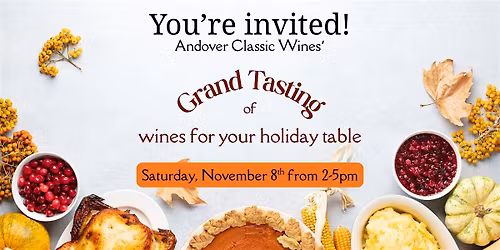 Grand Tasting: Wines for your Holiday table | FREE