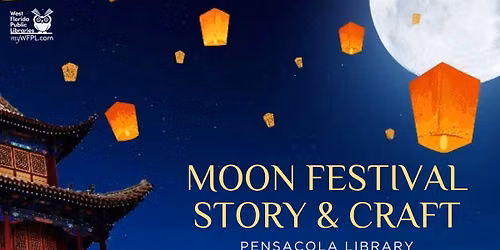 Moon Festival Story & Craft at Pensacola Library