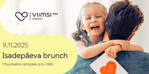 K\u00fclluslik isadep\u00e4eva BRUNCH Viimsis