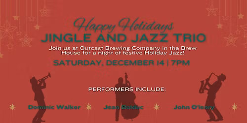 Jingle & Jazz at Outcast Brewing Company