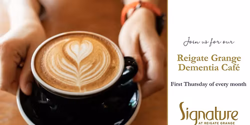 Reigate Grange Dementia Caf\u00e9