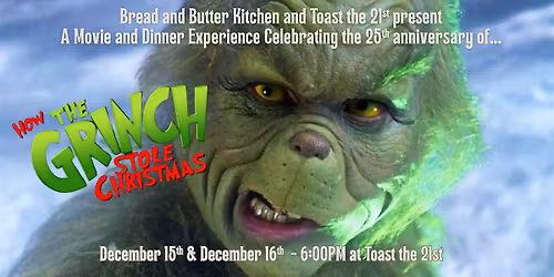 The Grinch - Dinner & Movie Experience