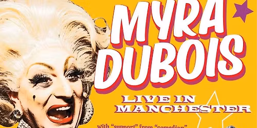 Myra Dubois - Live in Manchester