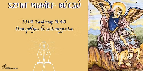 Szent Mih\u00e1ly-b\u00facs\u00fa 2026 :: \u00dcnnep\u00e9lyes b\u00facs\u00fai nagymise