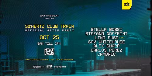 CLUB TRAIN OFFICIAL AFTERPARTY - Eat The Beat \u2502 Endless \u2502 Undrgrnd