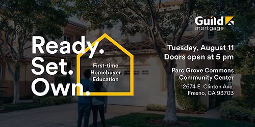 Ready, Set, Own Homebuyer Event | Fresno, CA