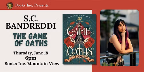 SC BANDREDDI: GAME OF OATHS at Books Inc. Mountain View