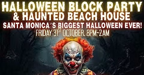 HALLOWEEN BLOCK PARTY ON 3RD STREET PROMENADE. FIRST TIME IN HISTORY!