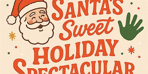 Santa's Sweet Holiday Spectacular