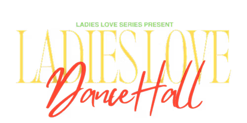 Ladies Love Dancehall Bowling Edition