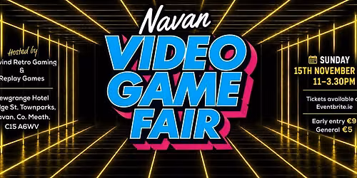 Navan Video Game Fair