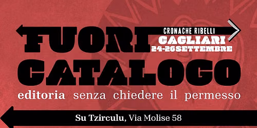 Cronache Ribelli a Cagliari - Rassegna Fuori Catalogo