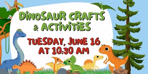 Dinosaur Crafts & Activities