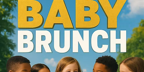 KaratCo Academy Presents: Boss Baby Brunch