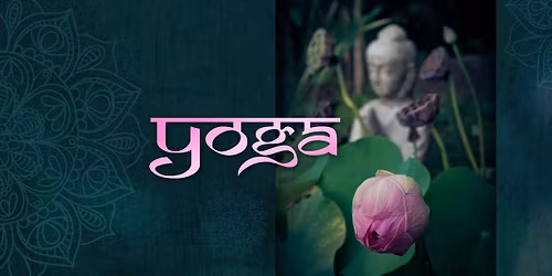 Yoga for Vitality and Tranquility - Saturday Mornings 
