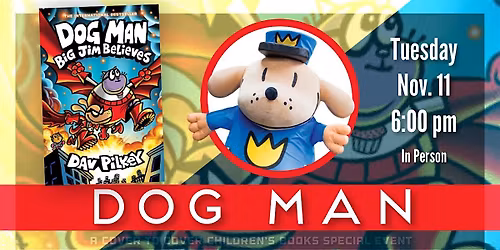 Meet Dog Man + Book Release Party