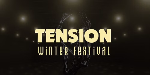 Tension Winter Festival 2026 | 2 day ticket (27+28.11.2026)