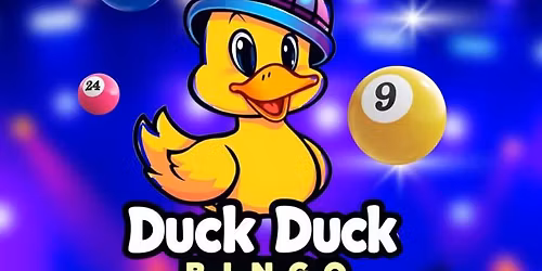 Duck Duck Bingo - Ayr (Launch Party)