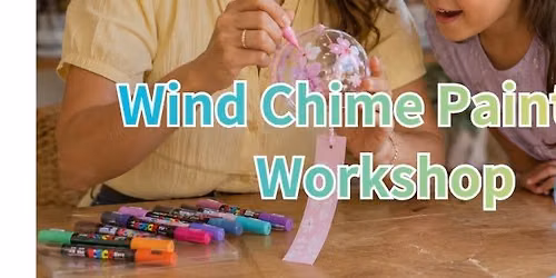 Wind Chime Painting Workshop in Gardena