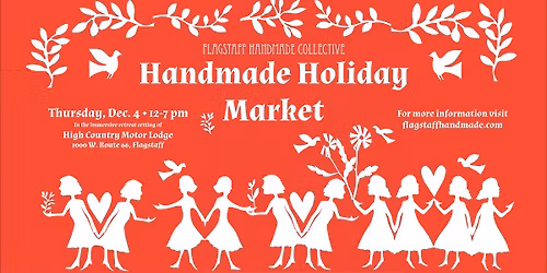 Flagstaff Handmade Collective\u2019s Handmade Holiday Market