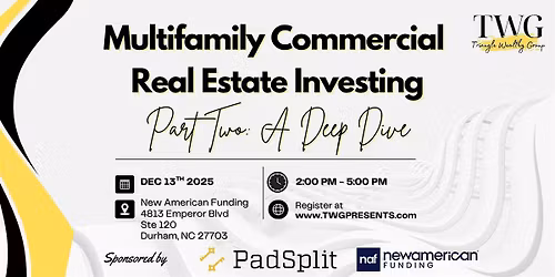 TWG Presents . . . Multifamily Commercial Real Estate Investing Part 2