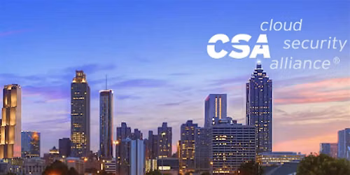 Cloud Security Alliance - Atlanta Quarterly Meeting