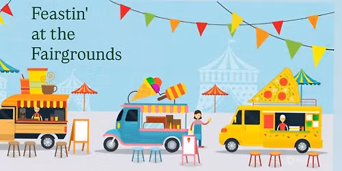 Feastin' at the Fairgrounds - December 