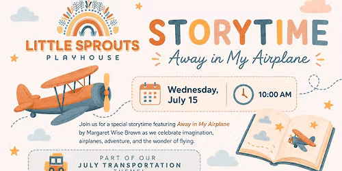 July Storytime @ Little Sprouts Playhouse