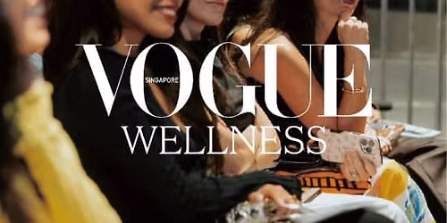 Vogue Wellness 2026 — METT Singapore