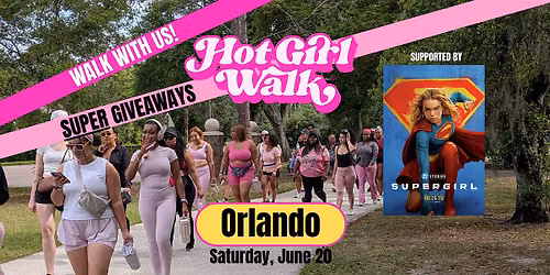 Hot Girl Walk\u00ae| Orlando | June 20