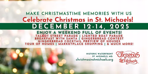 Christmas in St. Michaels, Maryland | Enjoy our historic waterfront town!